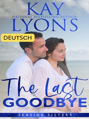 cover image of The Last Goodbye